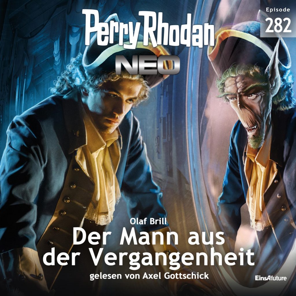 Perry Rhodan NEO 282 – Der Mann aus der Vergangenheit