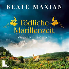 📻🎧 Hörspiel – Beate Maxian – Tödliche Marillenzeit