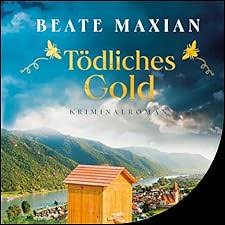 📻🎧 Hörspiel – Beate Maxian – Tödliches Gold