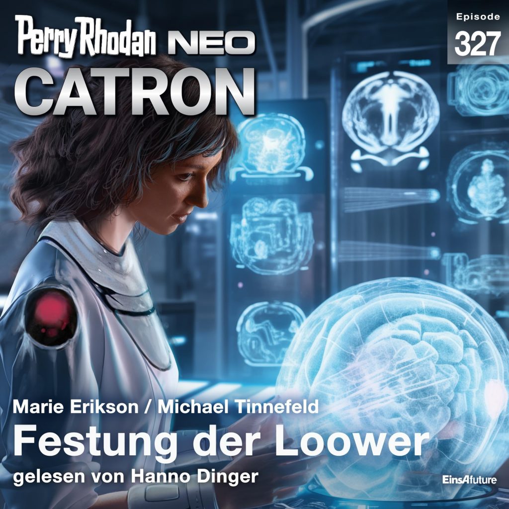 Hörspiel – Perry Rhodan NEO 327 – Festung der Loower